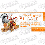 Graphics Thanksgiving Banner 428x228 px. Rich, sophisticated banner with dynamic graphic Web 2.0 design. Suitable for any printing products, promotional e-mails and online web store selling wide range of merchandise.